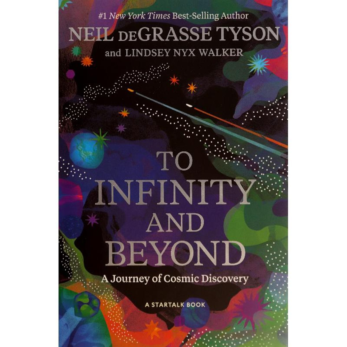 To Infinity and Beyond - A Journey of Cosmic Discovery
