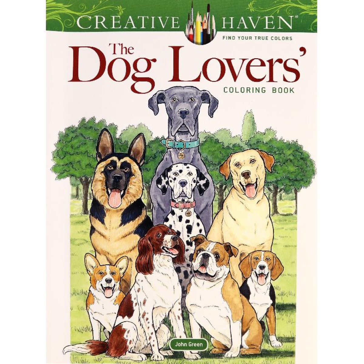 Creative Haven: The Dog Lovers - Coloring Book